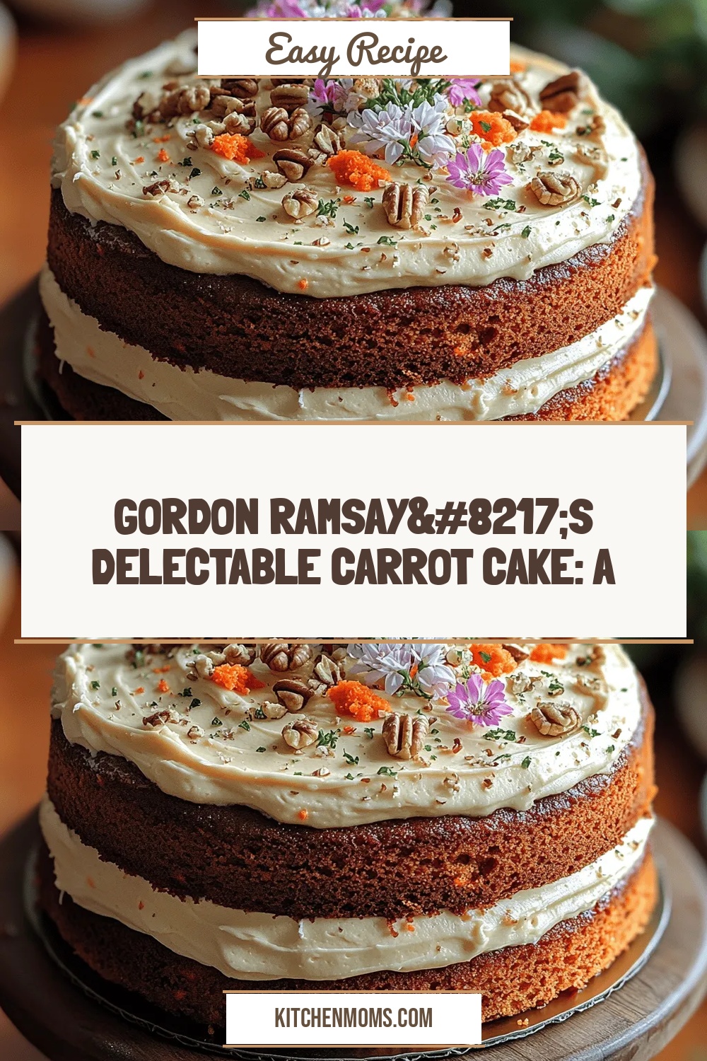 Gordon Ramsay’s Delectable Carrot Cake: A Moist and Flavorful Classic