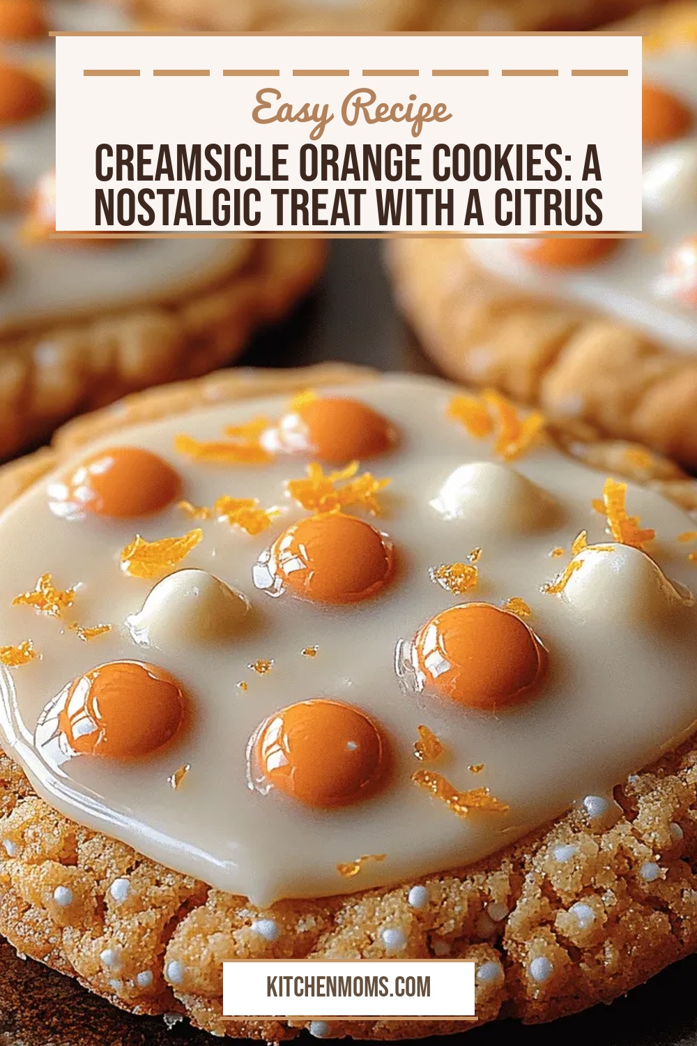 Creamsicle Orange Cookies: A Nostalgic Treat with a Citrus Twist