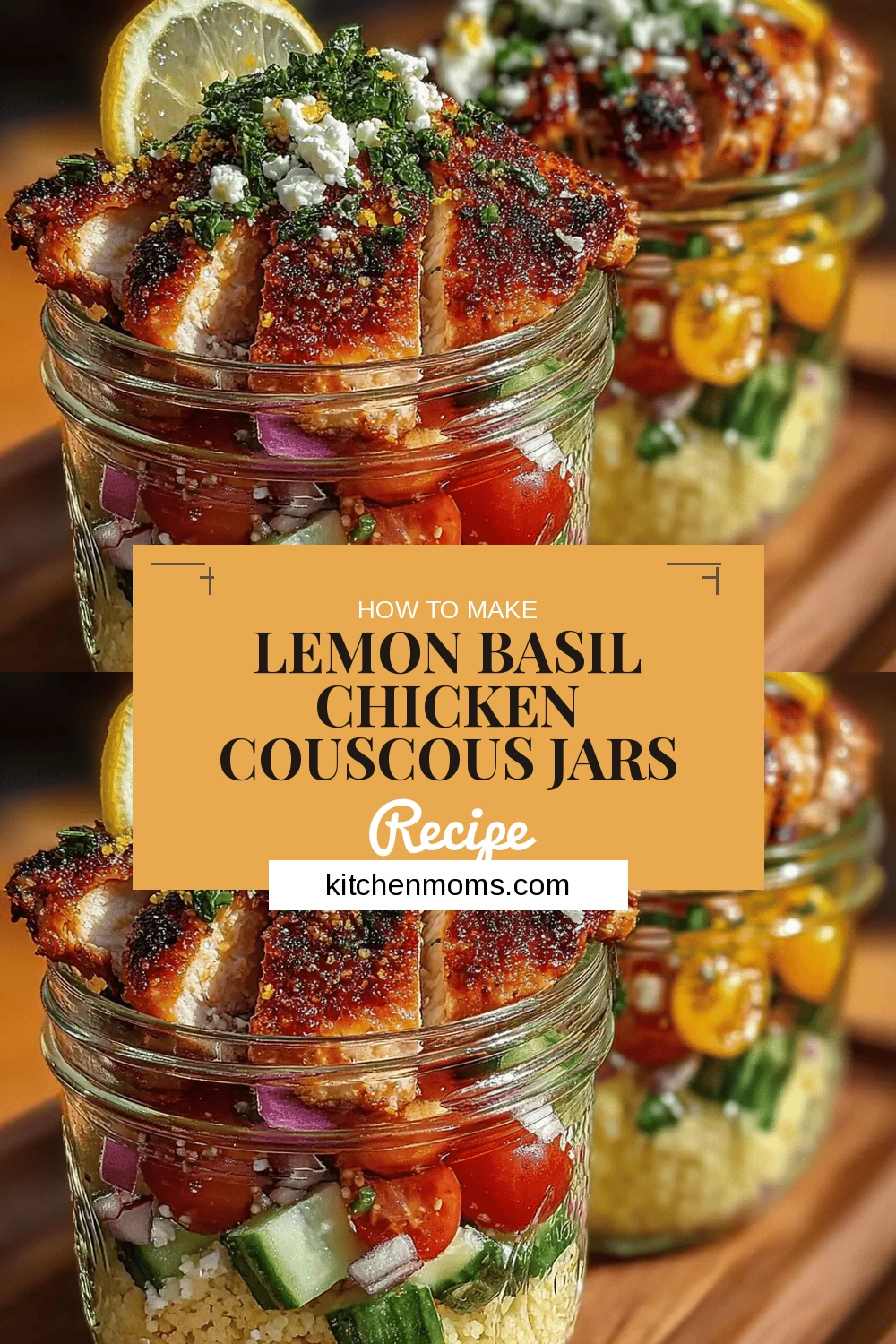 Lemon Basil Chicken Couscous Jars