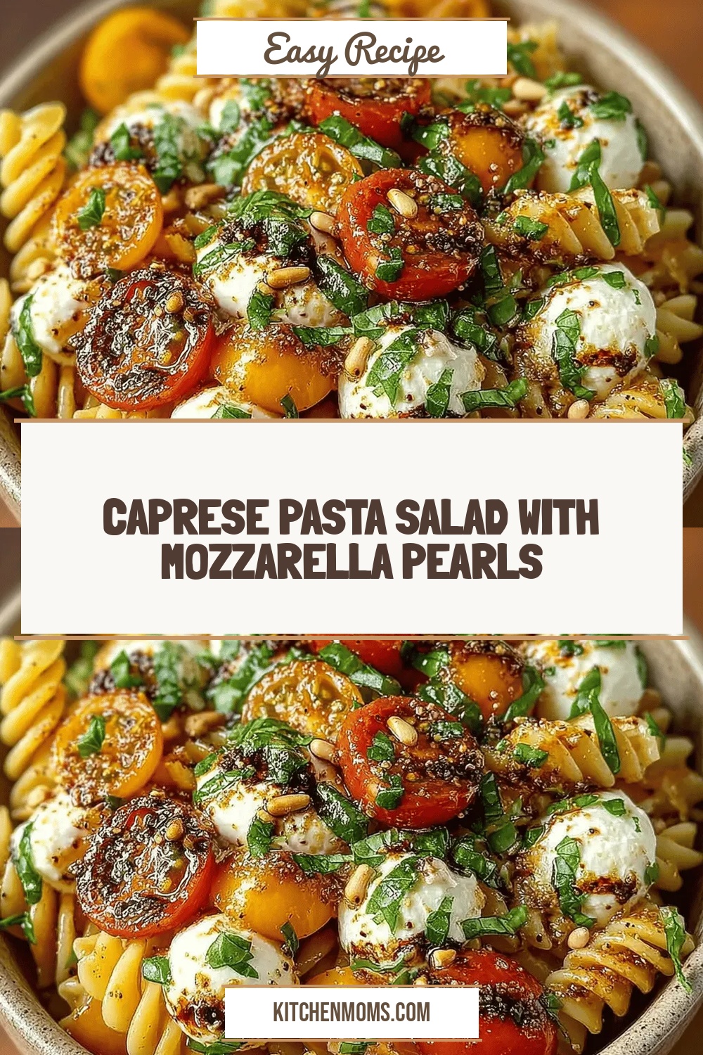 Caprese Pasta Salad with Mozzarella Pearls