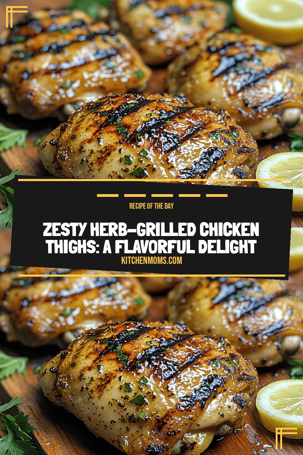 Zesty Herb-Grilled Chicken Thighs: A Flavorful Delight