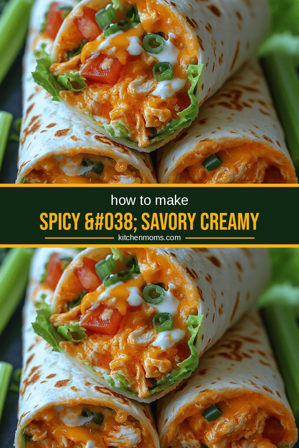 Spicy & Savory Creamy Buffalo Chicken Wraps