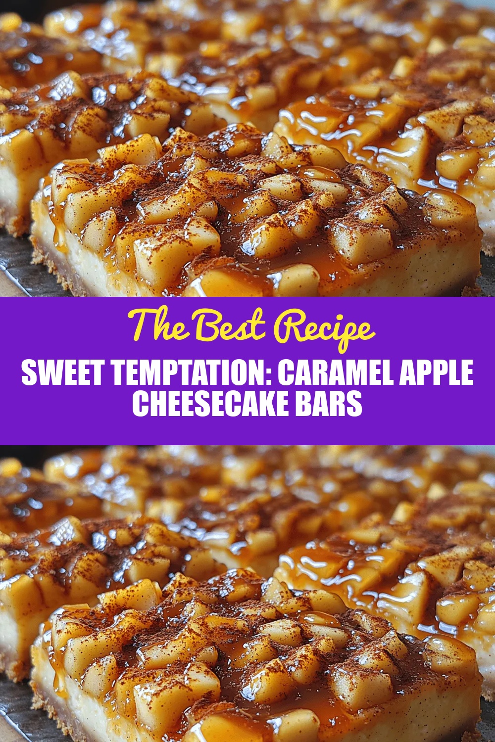 Sweet Temptation: Caramel Apple Cheesecake Bars