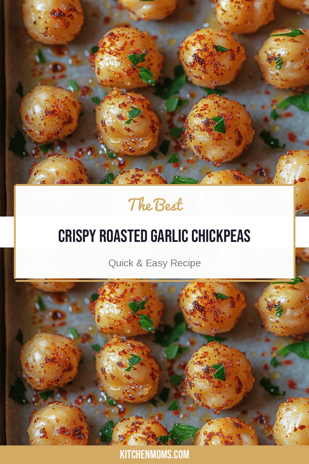 Crispy Roasted Garlic Chickpeas