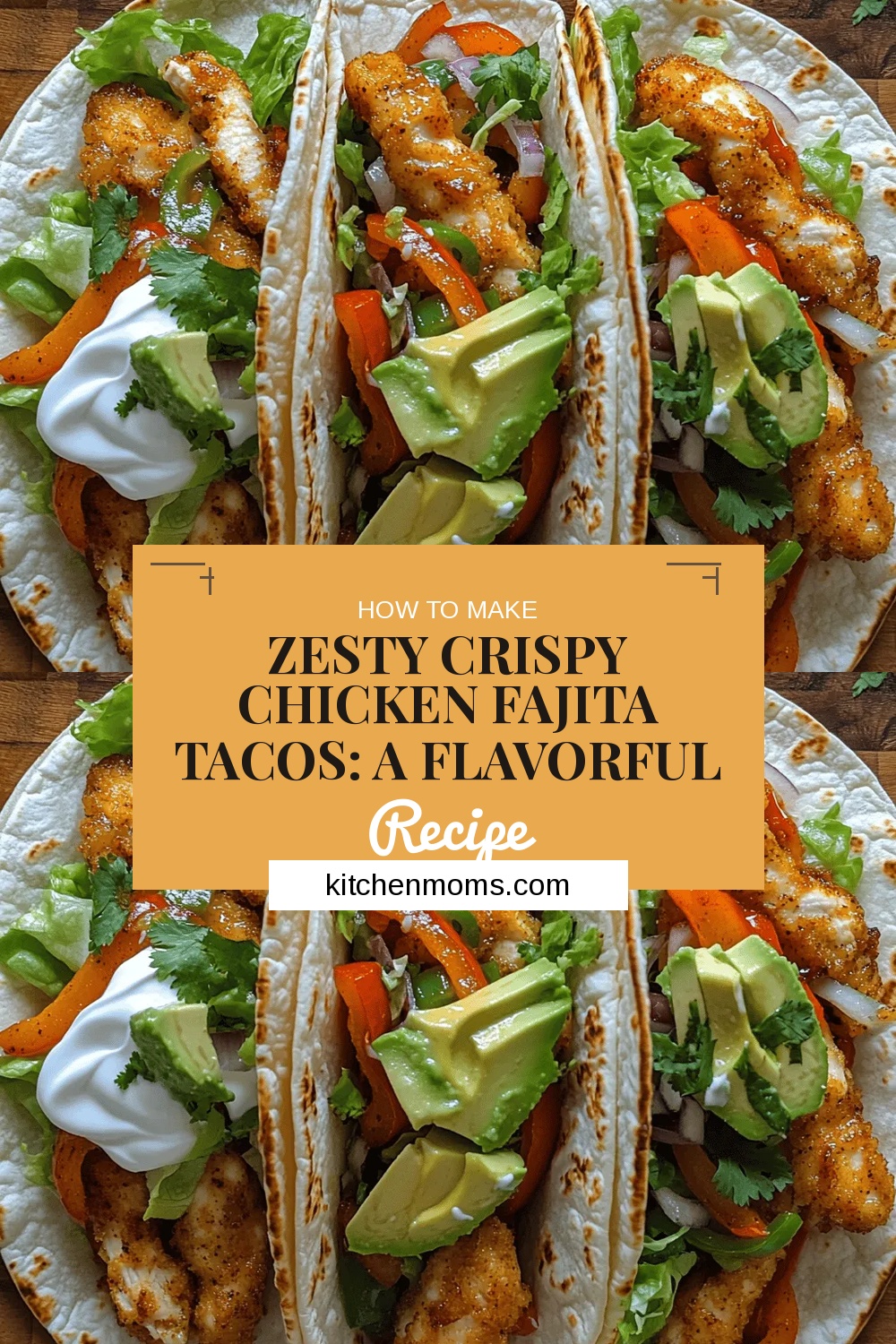 Zesty Crispy Chicken Fajita Tacos: A Flavorful Journey