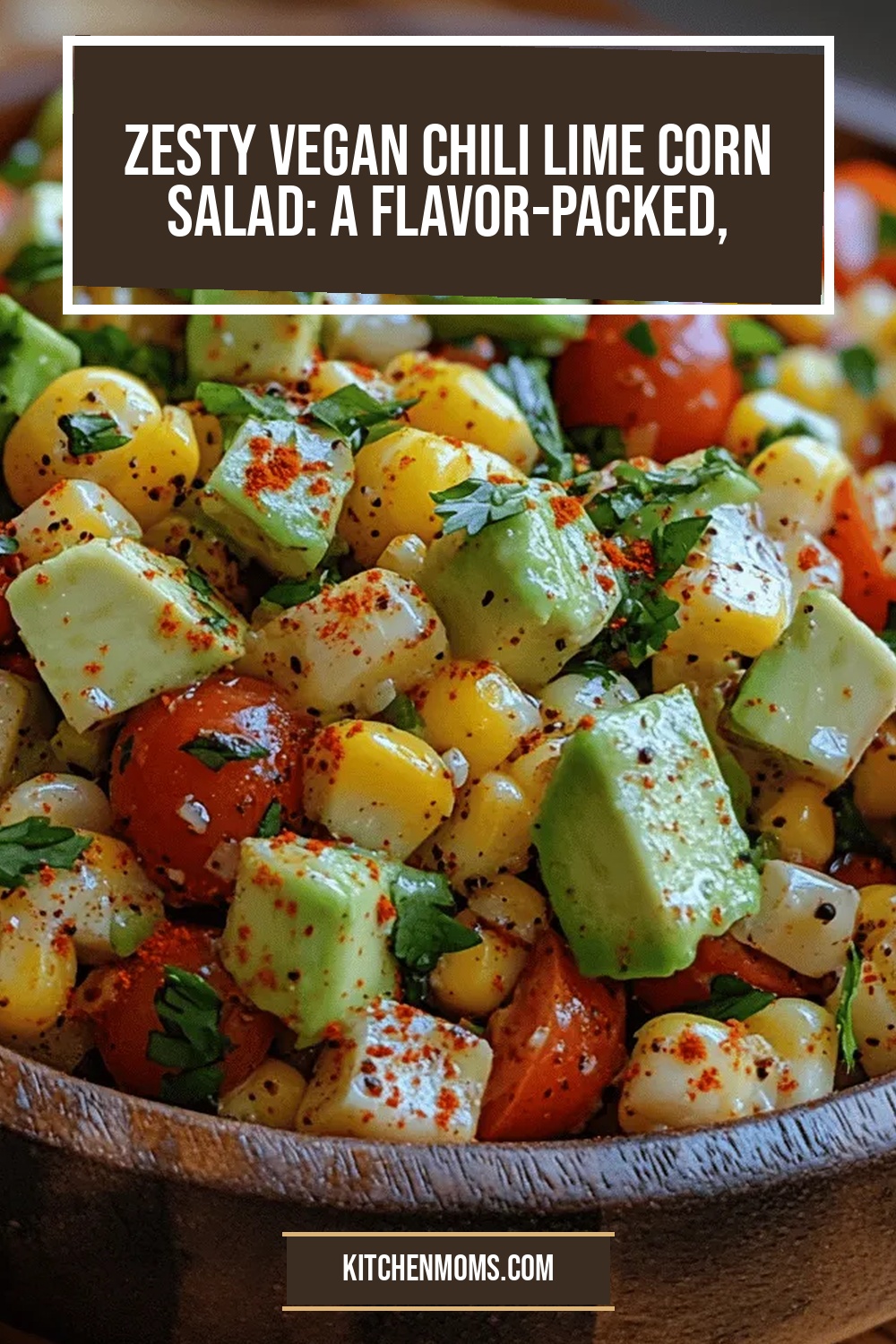 Zesty Vegan Chili Lime Corn Salad: A Flavor-Packed, Refreshing Delight