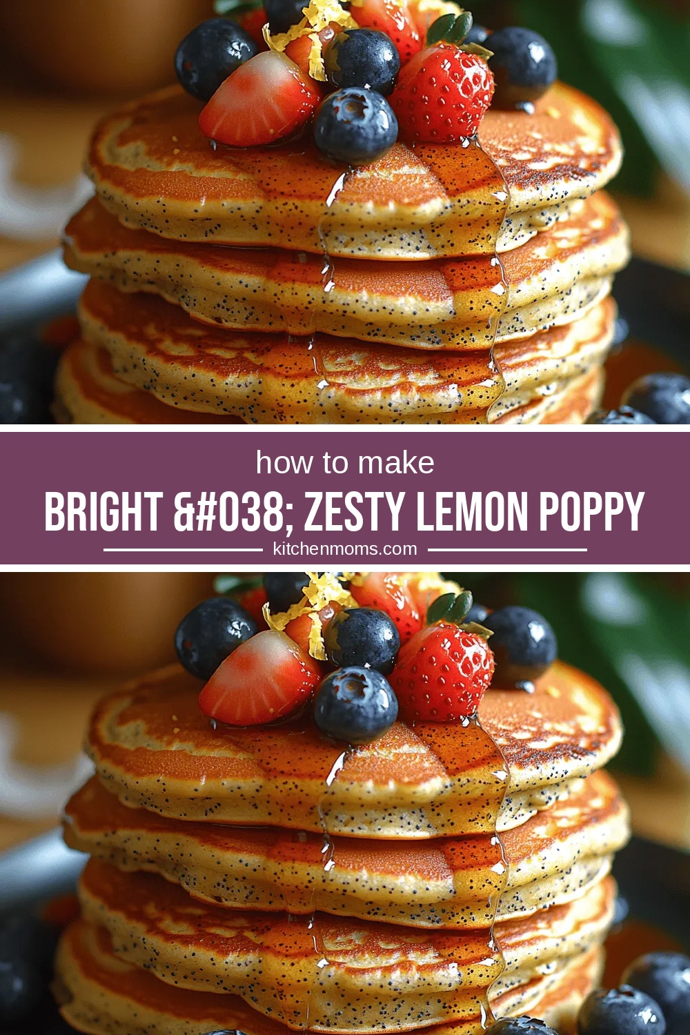 Bright & Zesty Lemon Poppy Seed Pancakes: A Delightful Breakfast Experience
