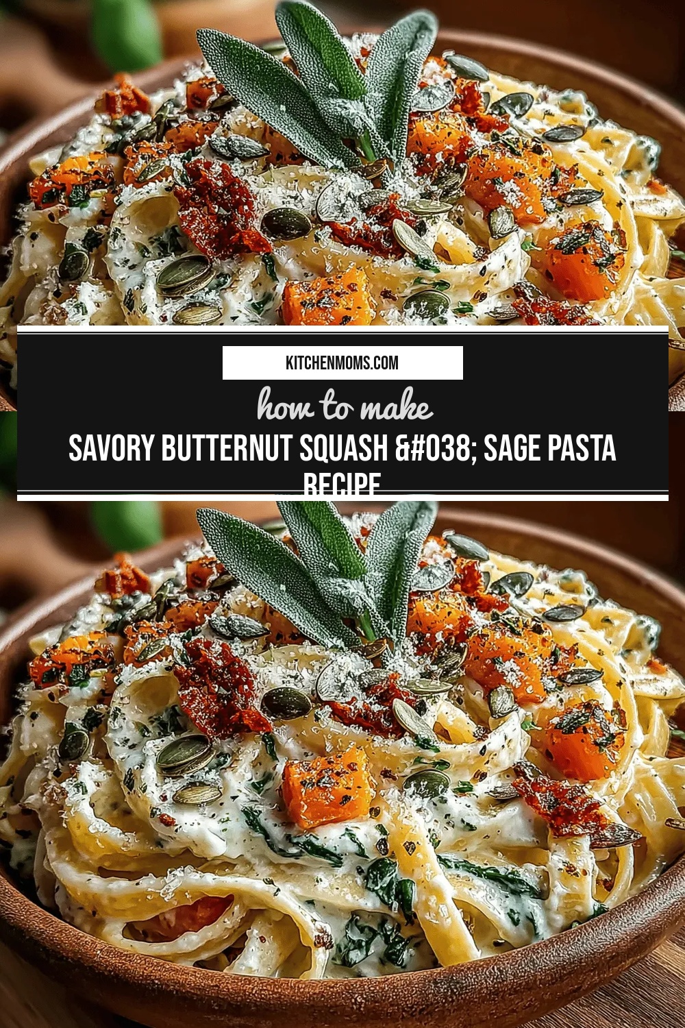 Savory Butternut Squash & Sage Pasta Recipe