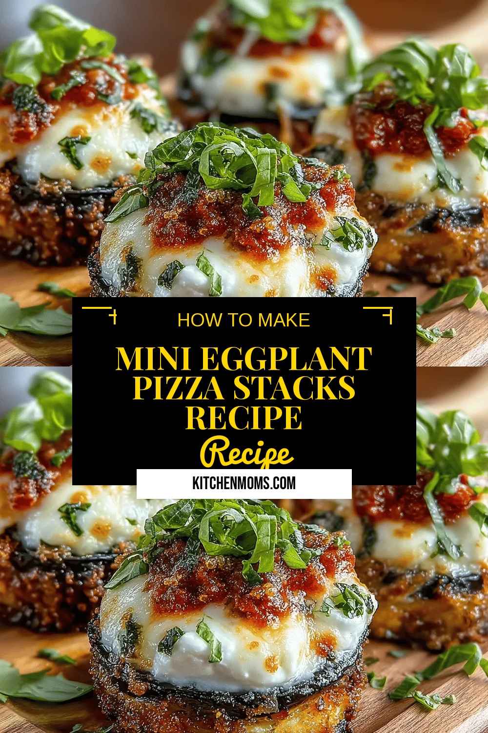 Mini Eggplant Pizza Stacks Recipe