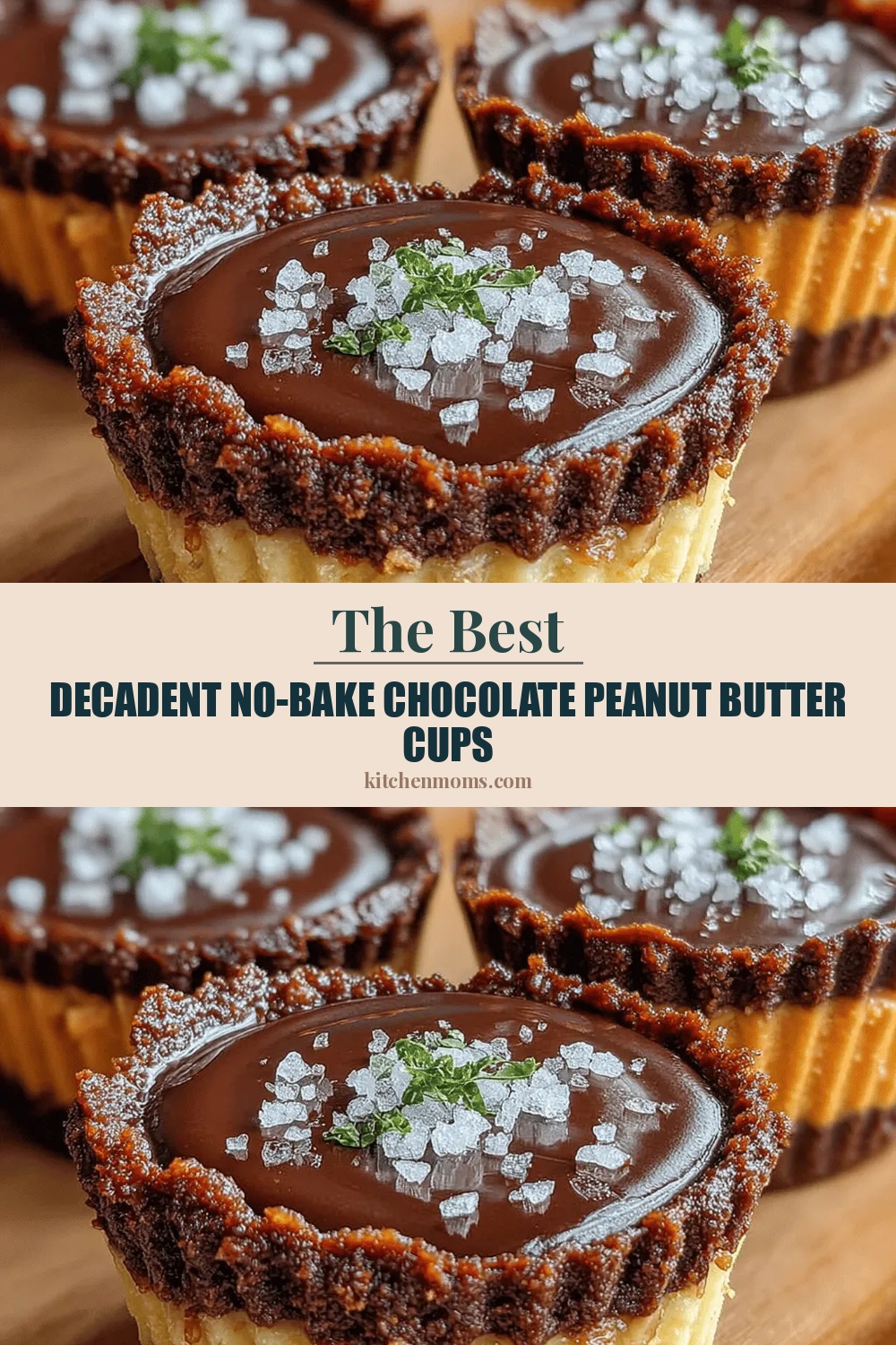 Decadent No-Bake Chocolate Peanut Butter Cups