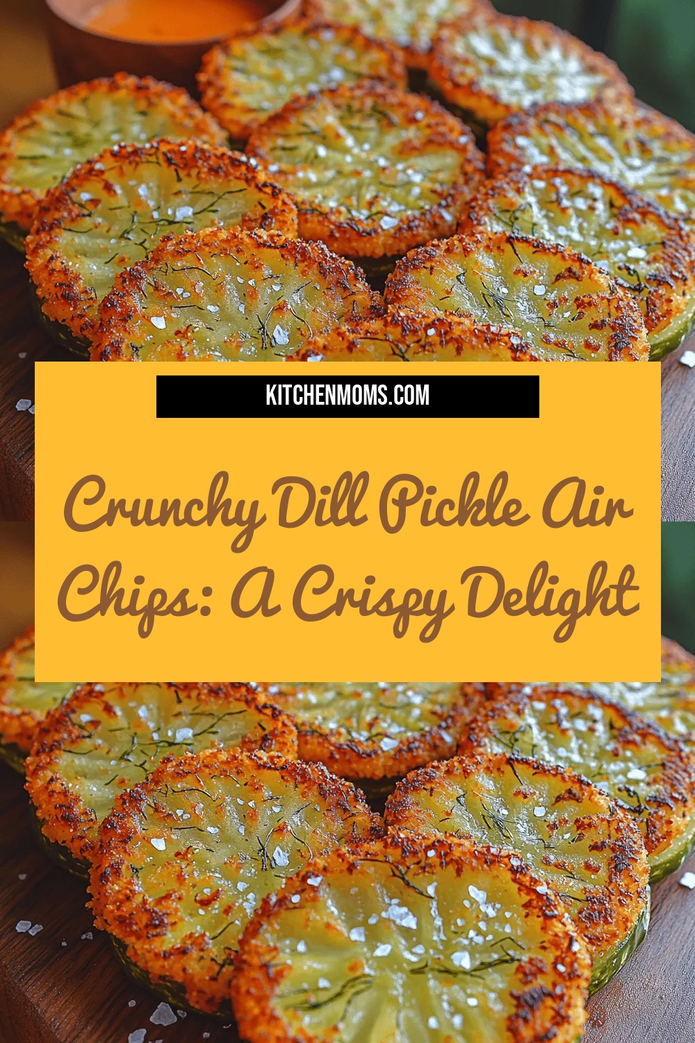 Crunchy Dill Pickle Air Chips: A Crispy Delight