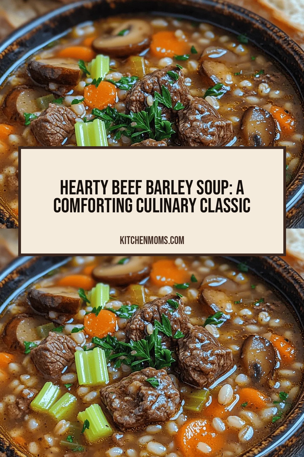 Hearty Beef Barley Soup: A Comforting Culinary Classic
