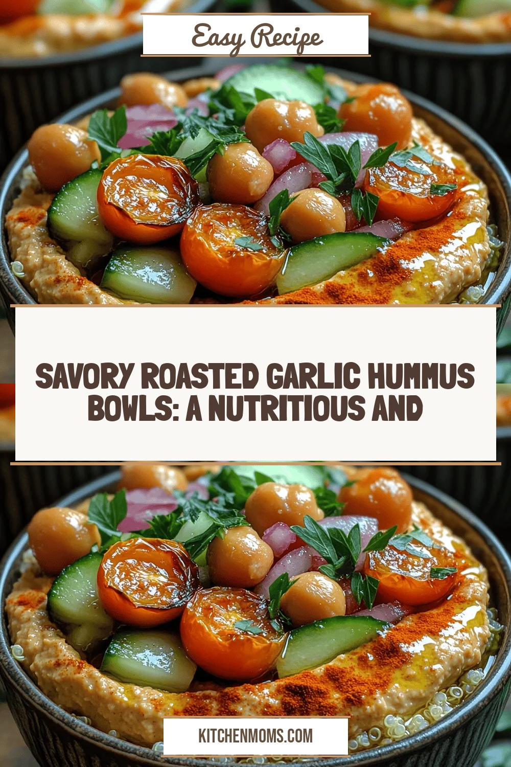 Savory Roasted Garlic Hummus Bowls: A Nutritious and Satisfying Meal Option