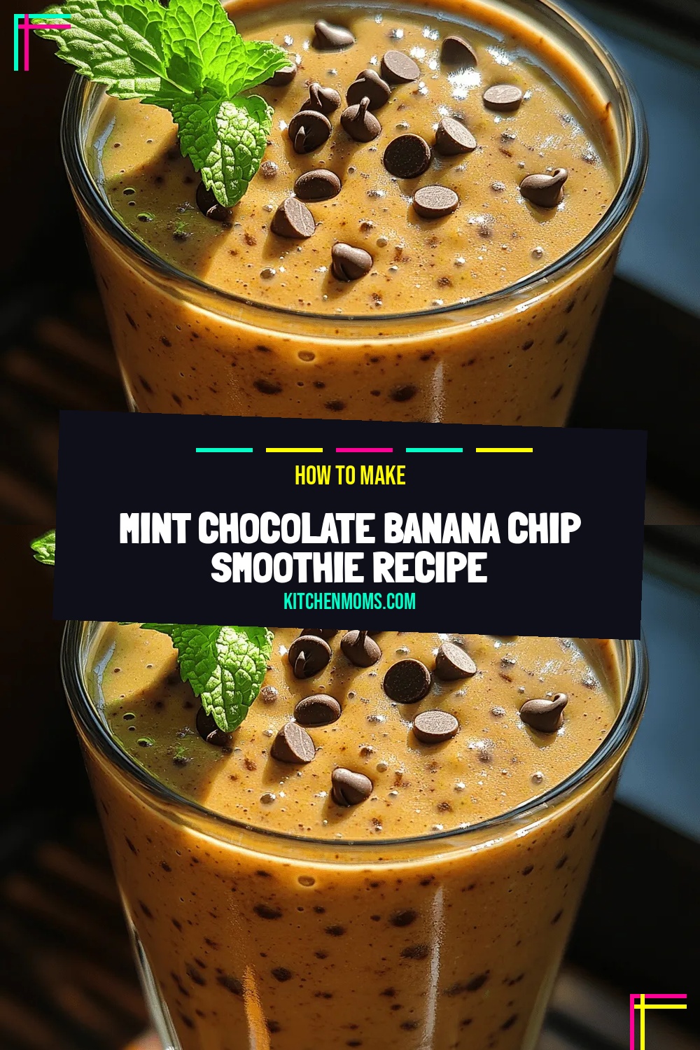 Mint Chocolate Banana Chip Smoothie Recipe