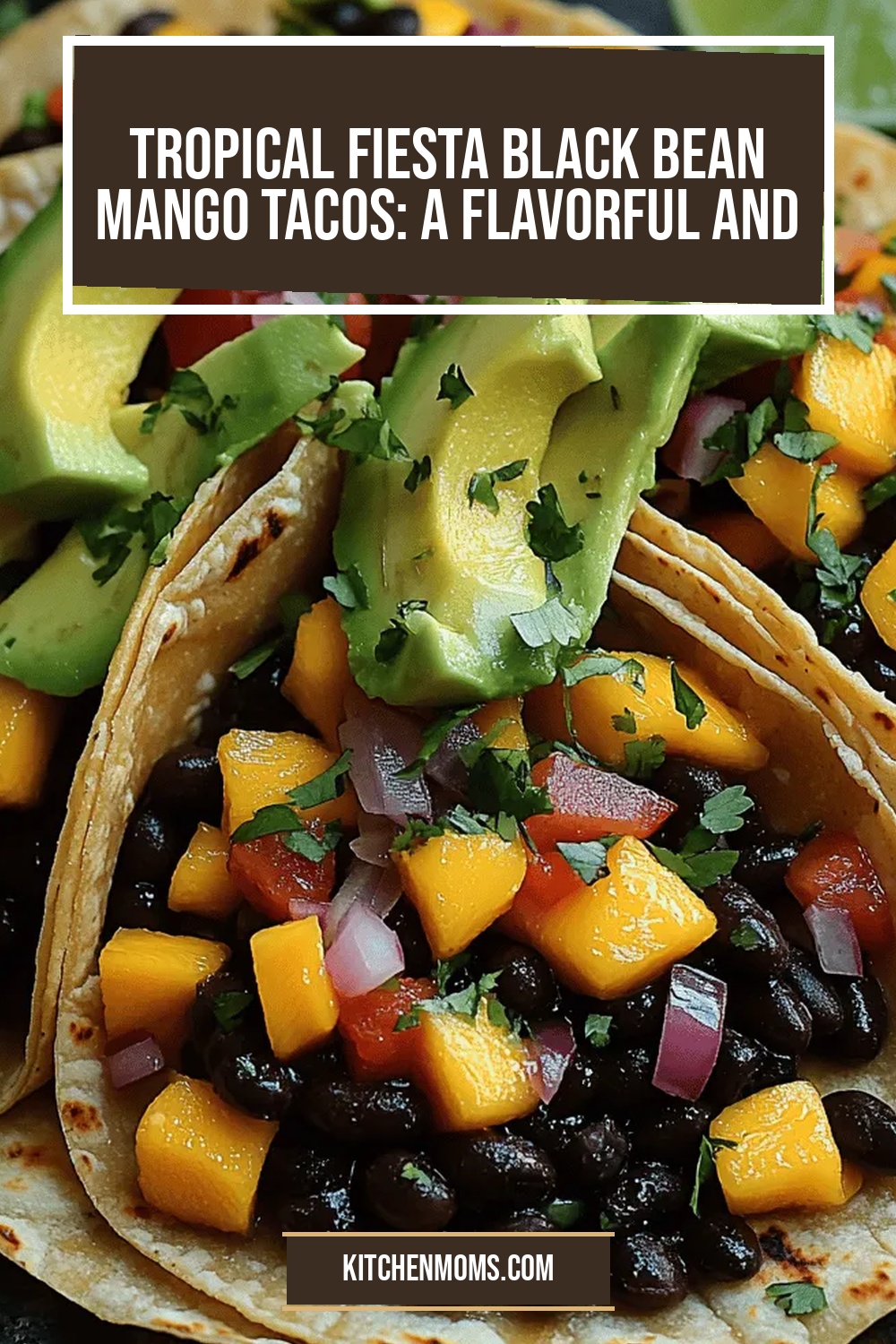 Tropical Fiesta Black Bean Mango Tacos: A Flavorful and Nutritious Delight