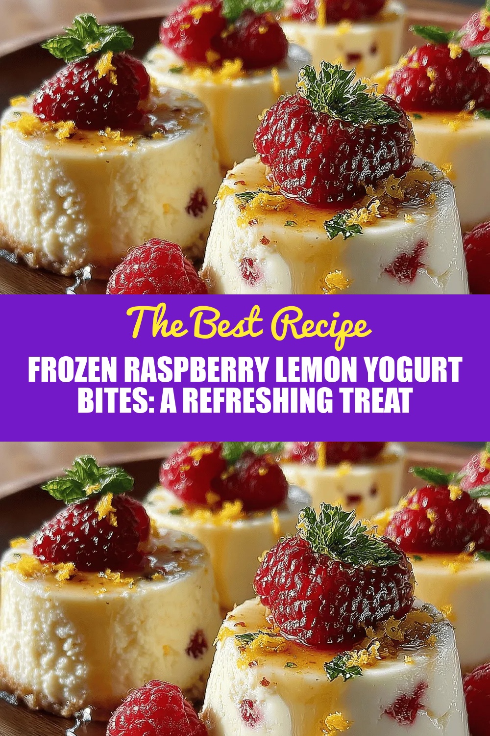 Frozen Raspberry Lemon Yogurt Bites: A Refreshing Treat