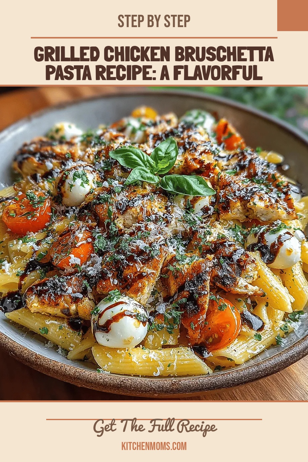 Grilled Chicken Bruschetta Pasta Recipe: A Flavorful Delight
