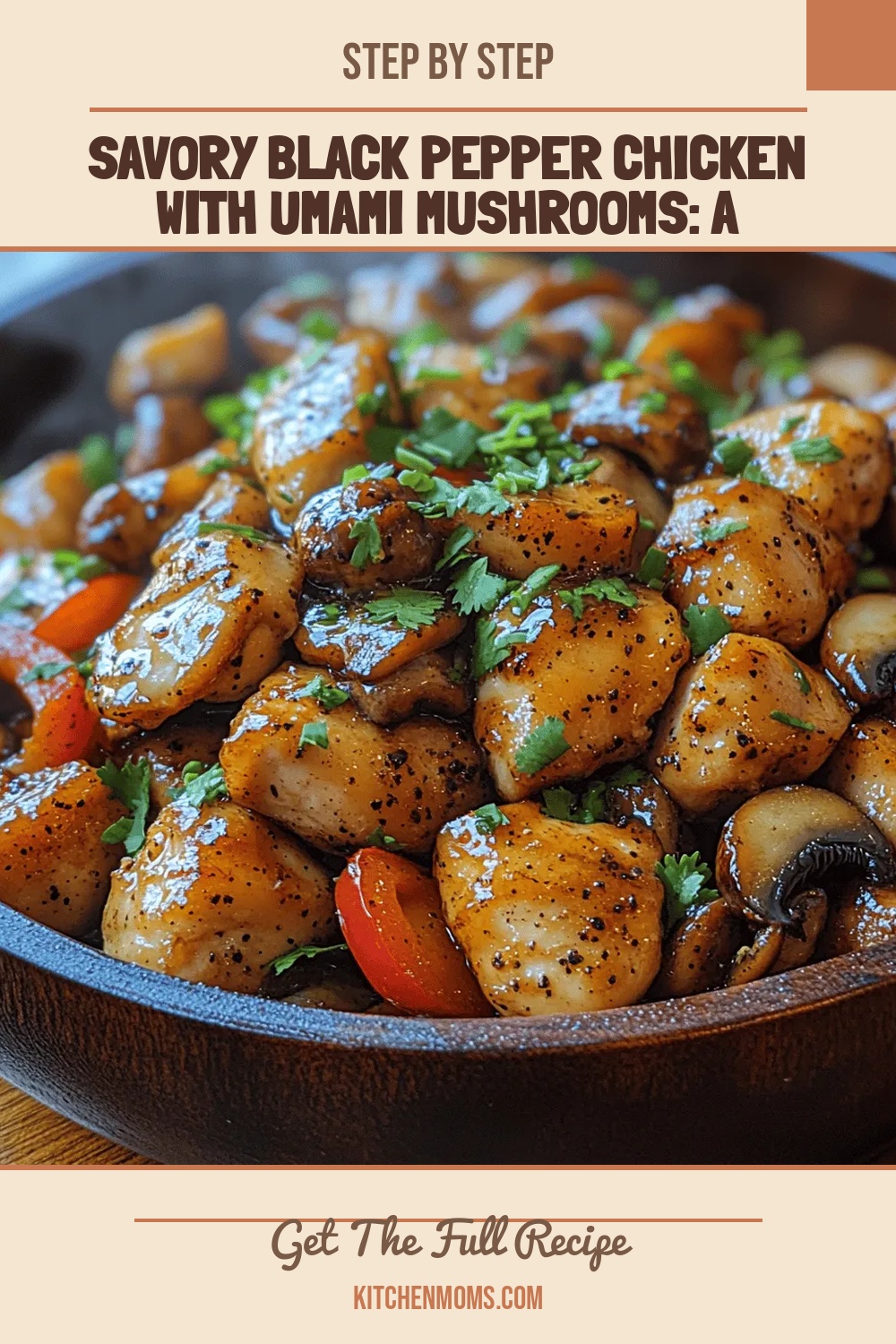 Savory Black Pepper Chicken with Umami Mushrooms: A Flavorful Fusion Dish