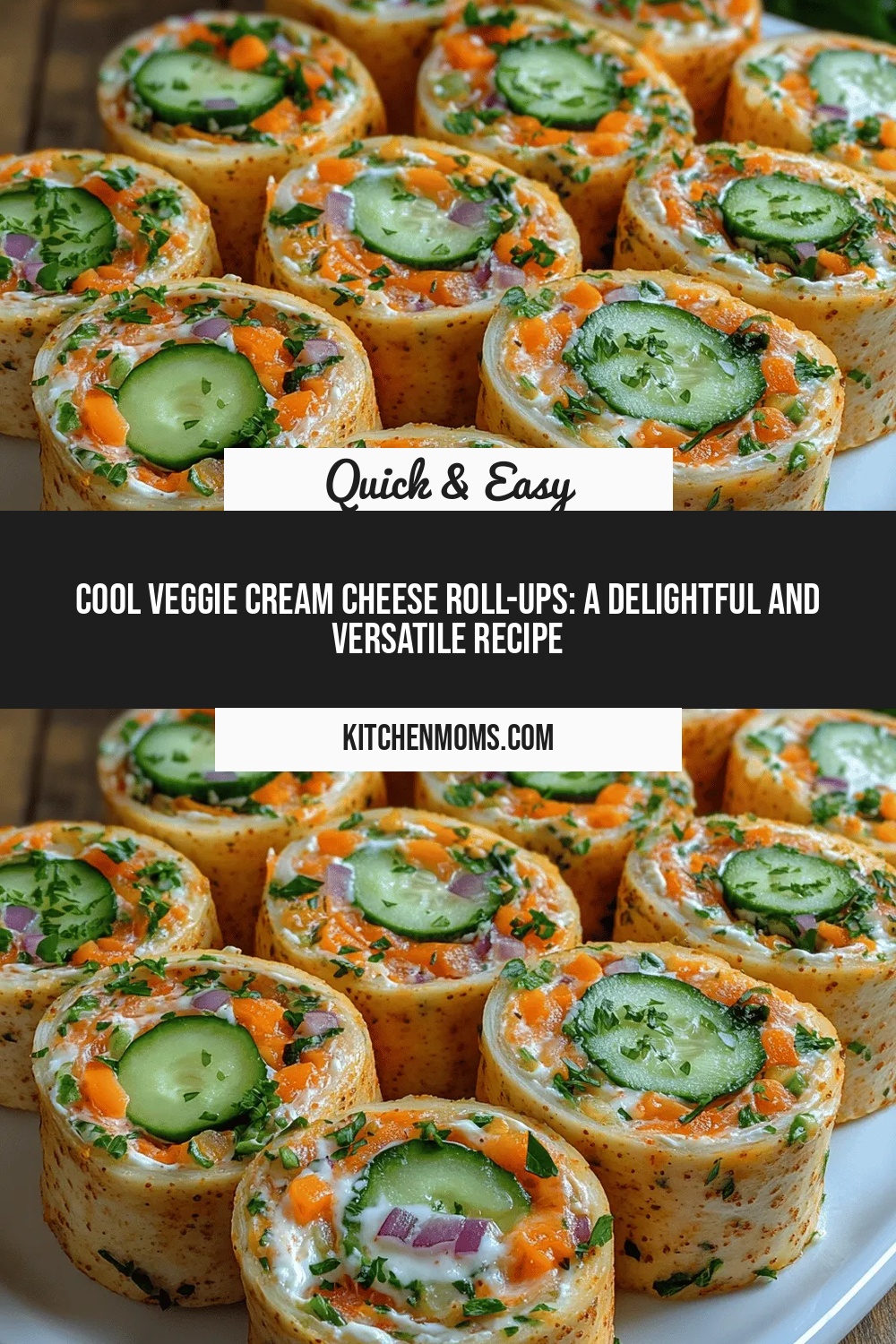 Cool Veggie Cream Cheese Roll-Ups: A Delightful and Versatile Recipe