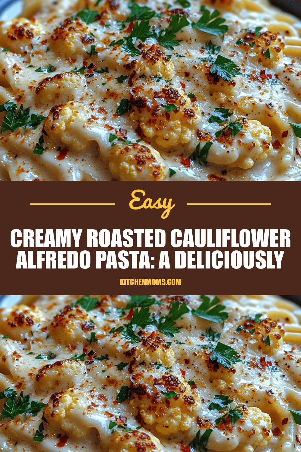 Creamy Roasted Cauliflower Alfredo Pasta: A Deliciously Healthy Twist on a Classic