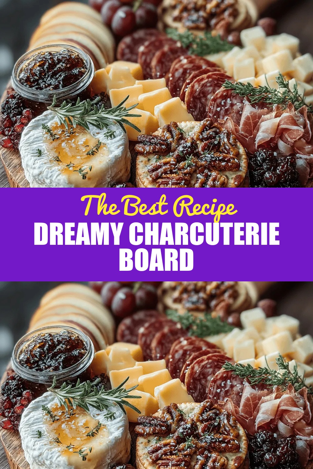 Dreamy Charcuterie Board