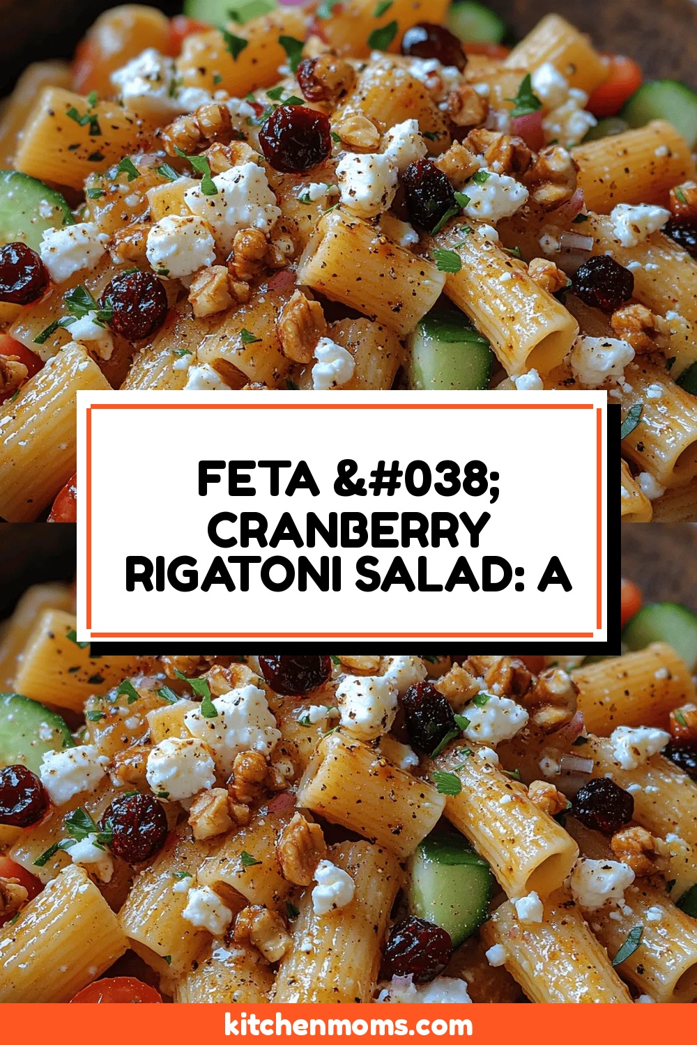 Feta & Cranberry Rigatoni Salad: A Delightful and Nutritious Dish