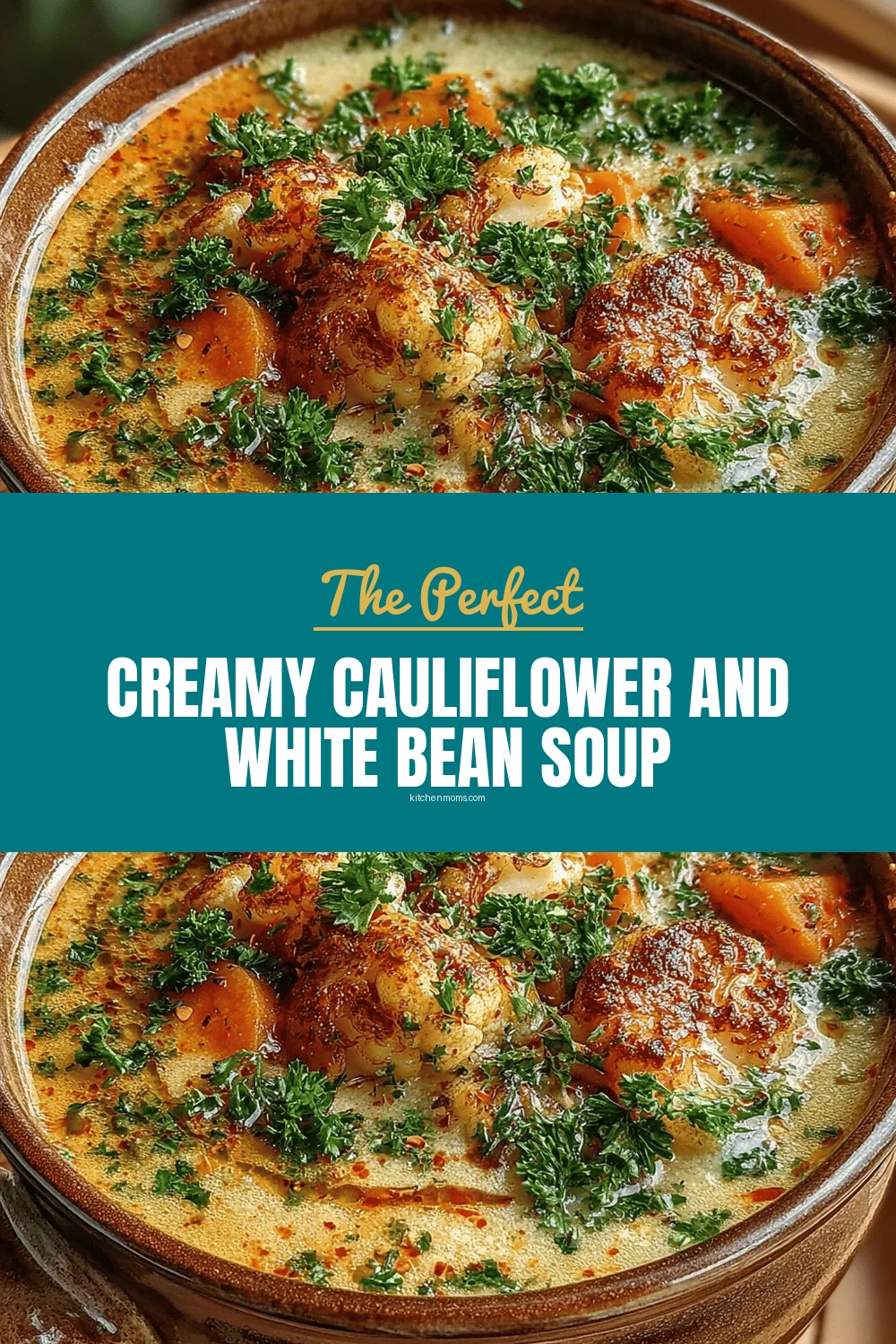 Creamy Cauliflower and White Bean Soup
