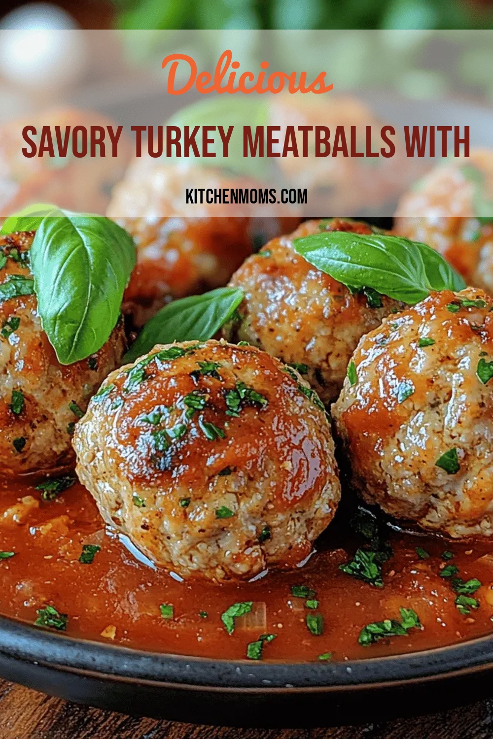 Savory Turkey Meatballs with Herb Infusion: A Flavorful and Healthy Delight