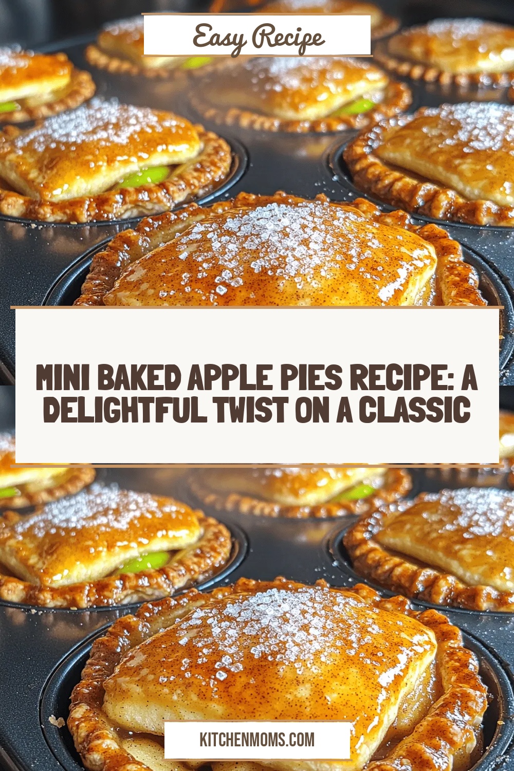 Mini Baked Apple Pies Recipe: A Delightful Twist on a Classic Dessert