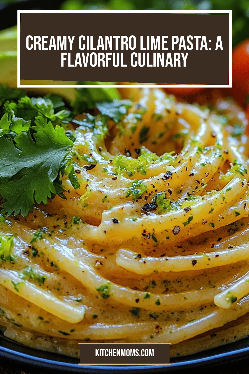 Creamy Cilantro Lime Pasta: A Flavorful Culinary Experience