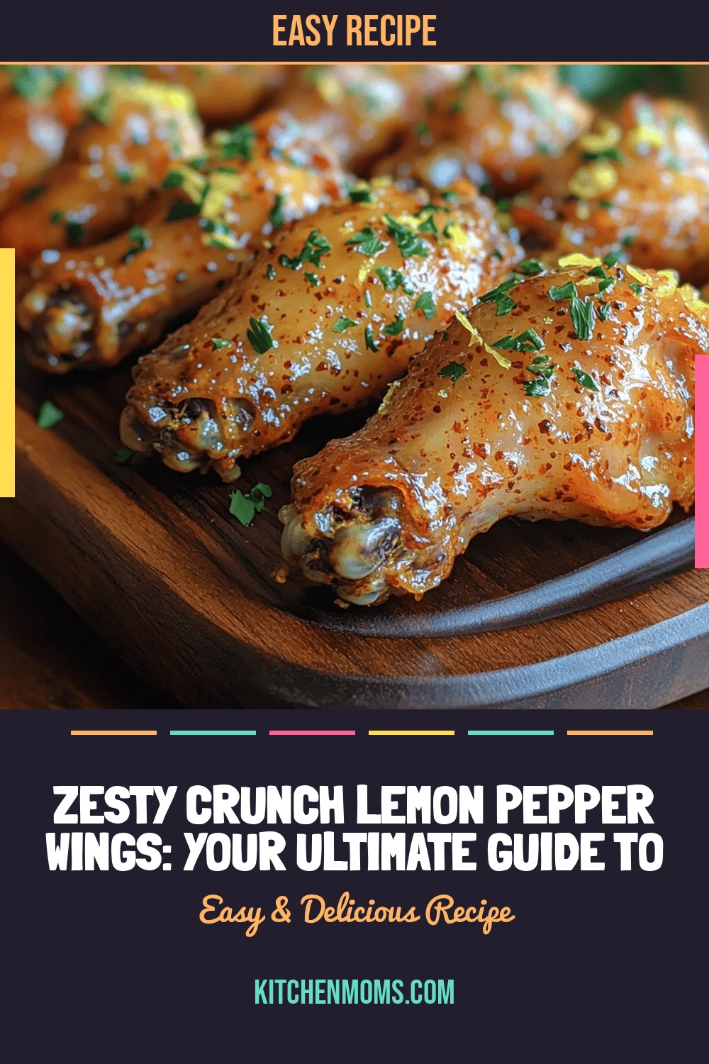 Zesty Crunch Lemon Pepper Wings: Your Ultimate Guide to Flavorful Bites