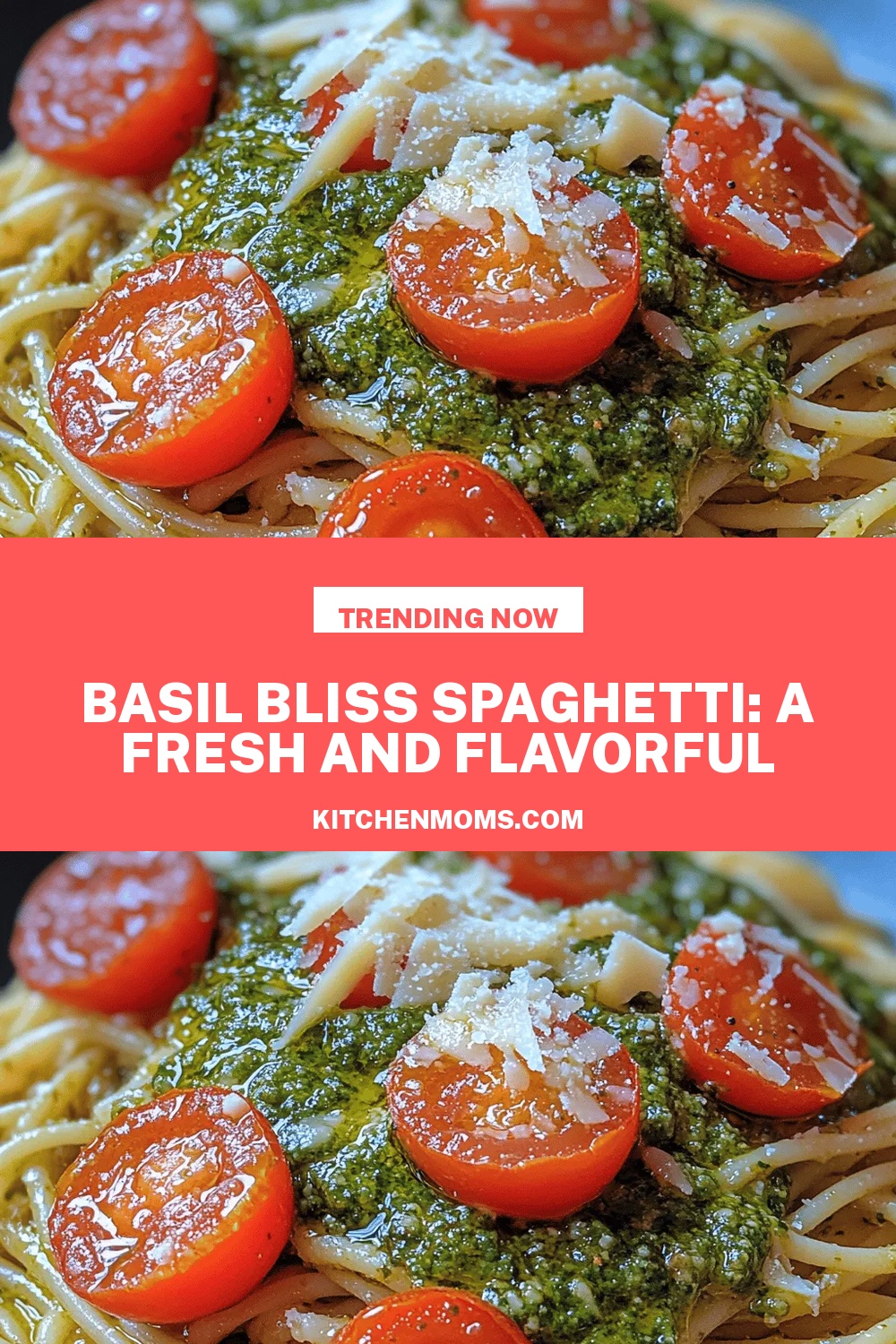 Basil Bliss Spaghetti: A Fresh and Flavorful Recipe
