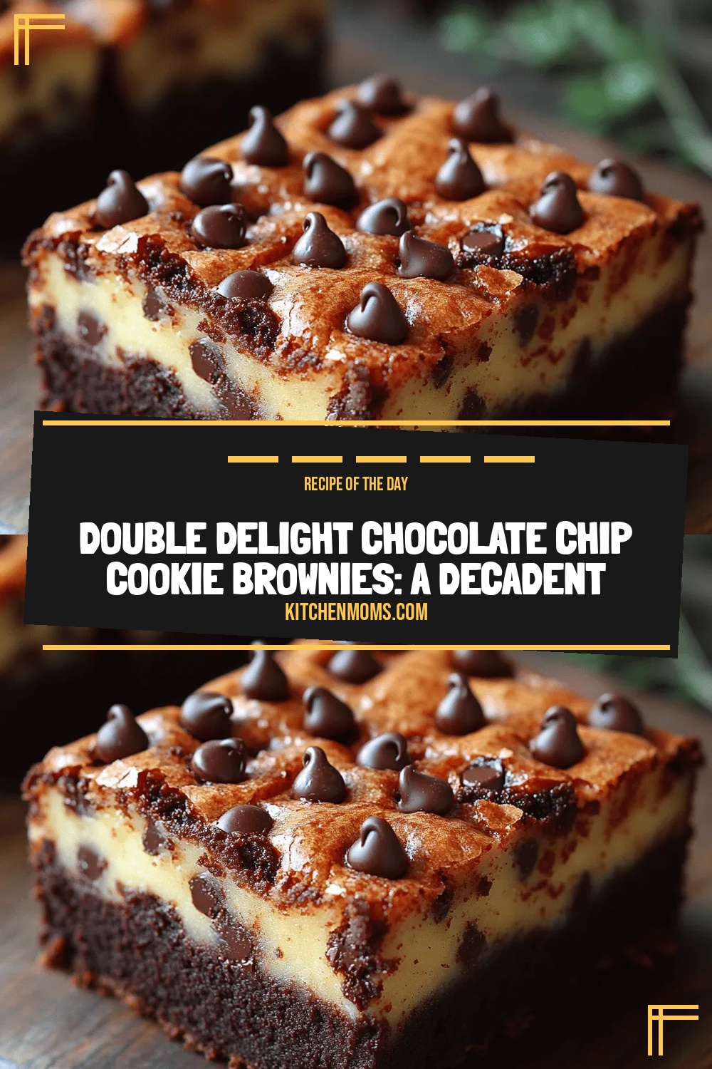 Double Delight Chocolate Chip Cookie Brownies: A Decadent Dessert Experience