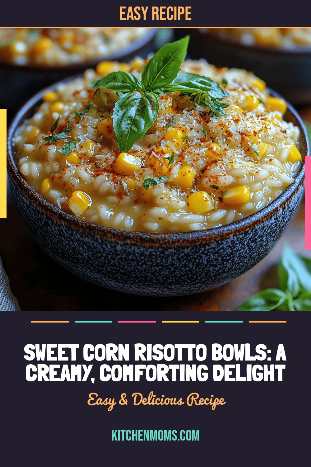 Sweet Corn Risotto Bowls: A Creamy, Comforting Delight