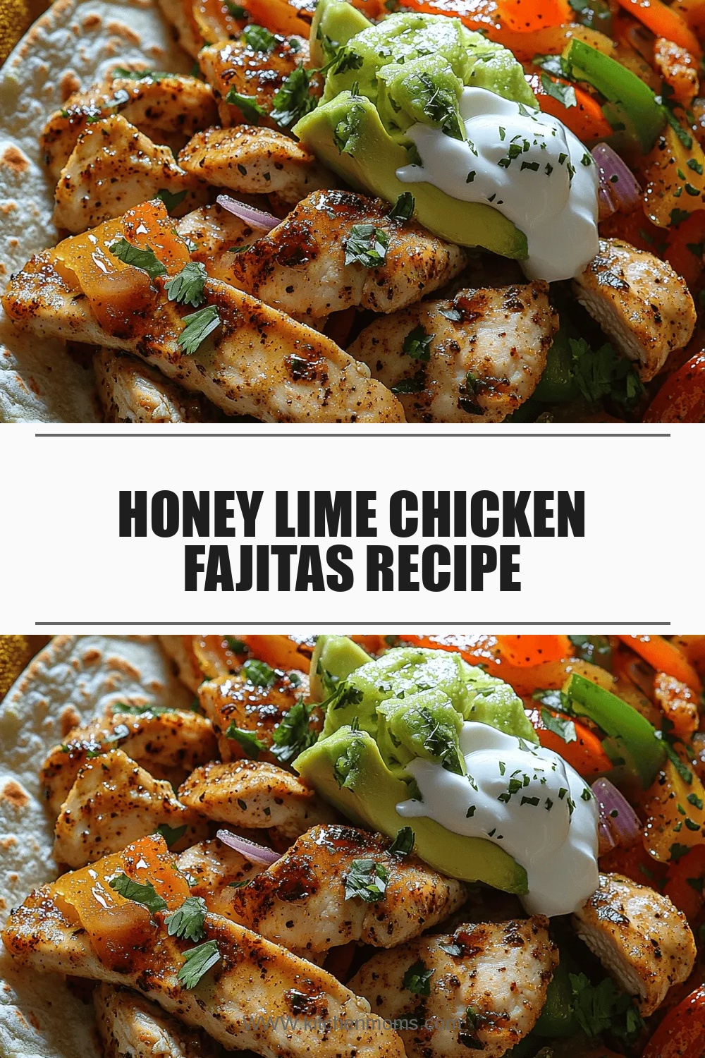 Honey Lime Chicken Fajitas Recipe