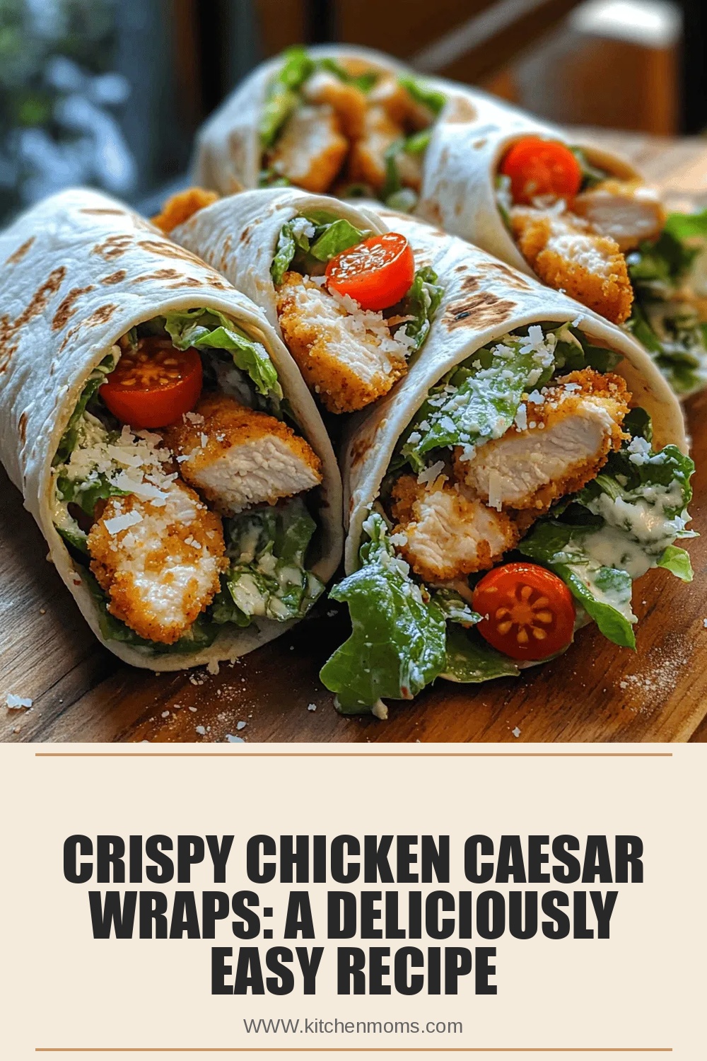 Crispy Chicken Caesar Wraps: A Deliciously Easy Recipe