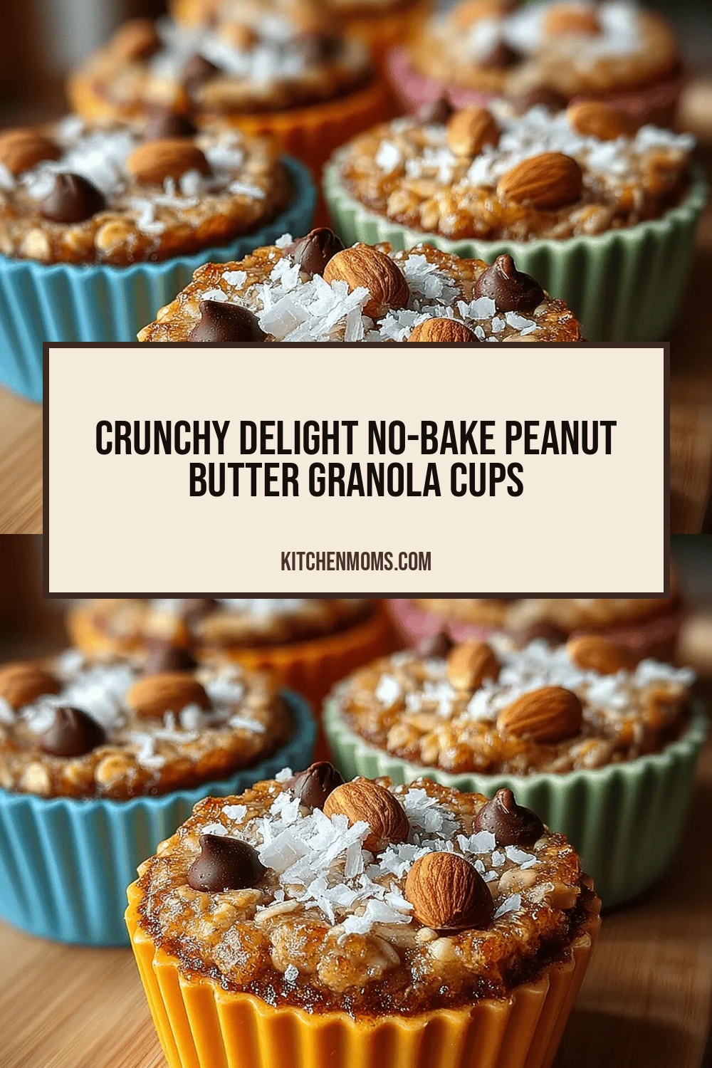 Crunchy Delight No-Bake Peanut Butter Granola Cups