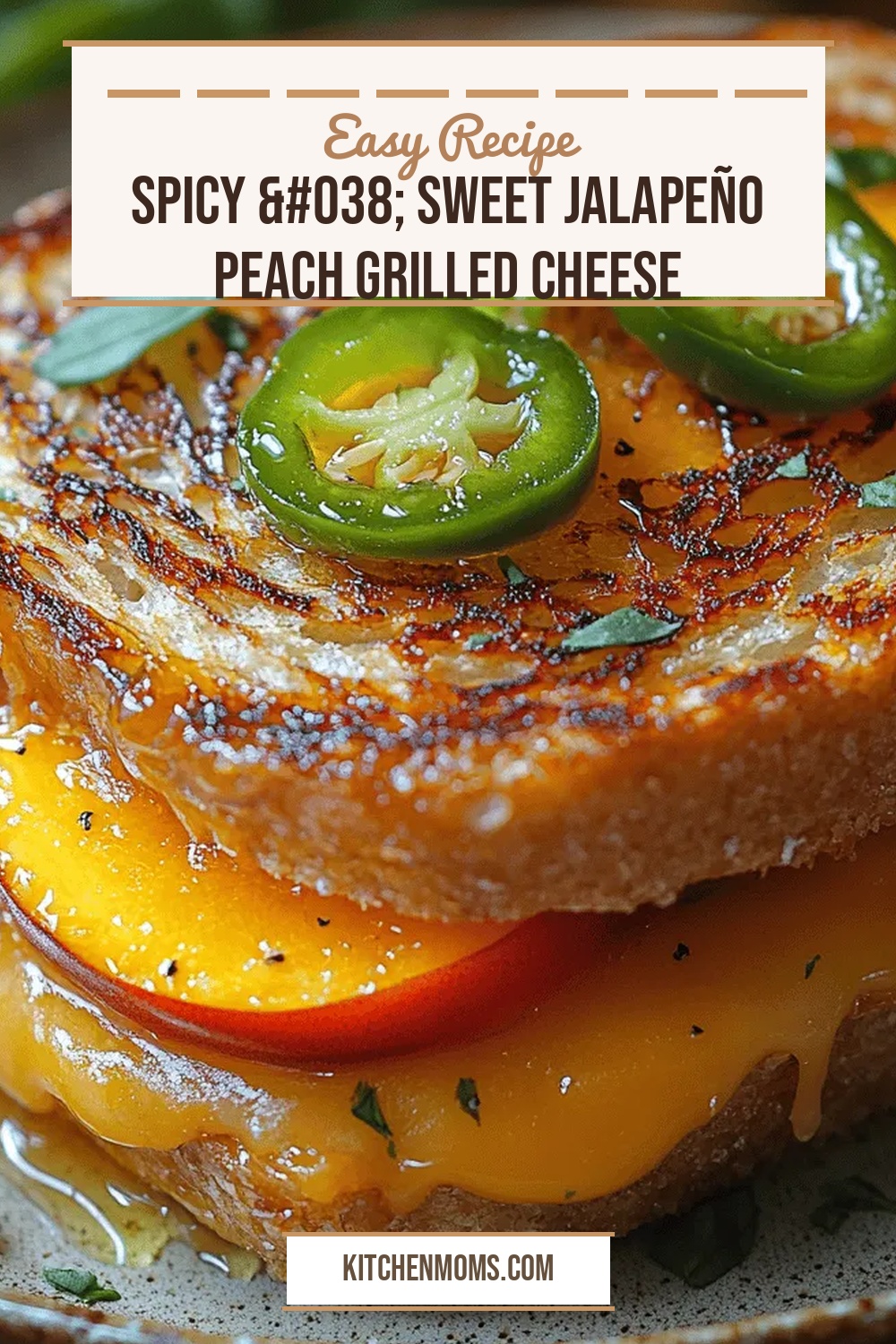 Spicy & Sweet Jalapeño Peach Grilled Cheese
