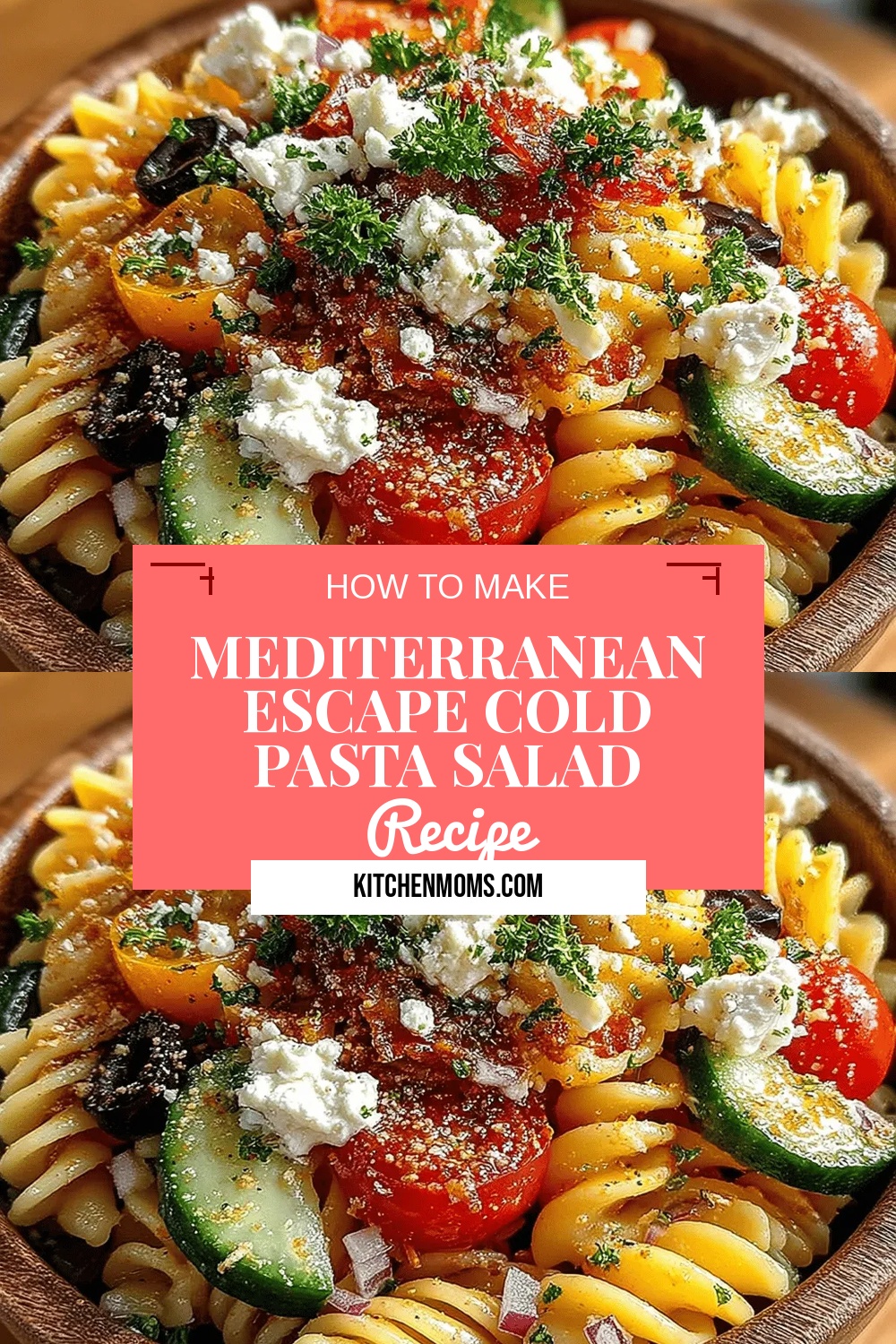 Mediterranean Escape Cold Pasta Salad