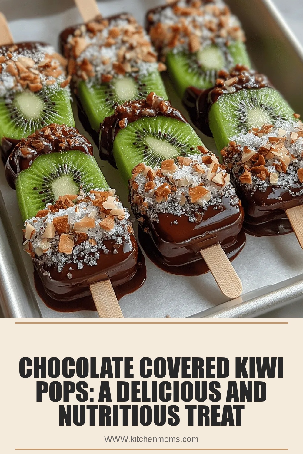 Chocolate Covered Kiwi Pops: A Delicious and Nutritious Treat