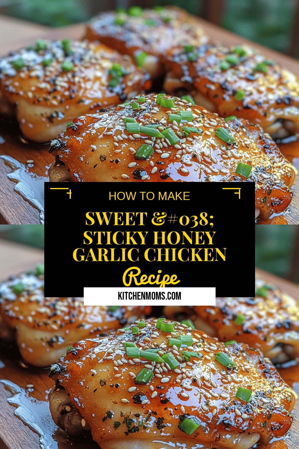 Sweet & Sticky Honey Garlic Chicken Thighs Recipe