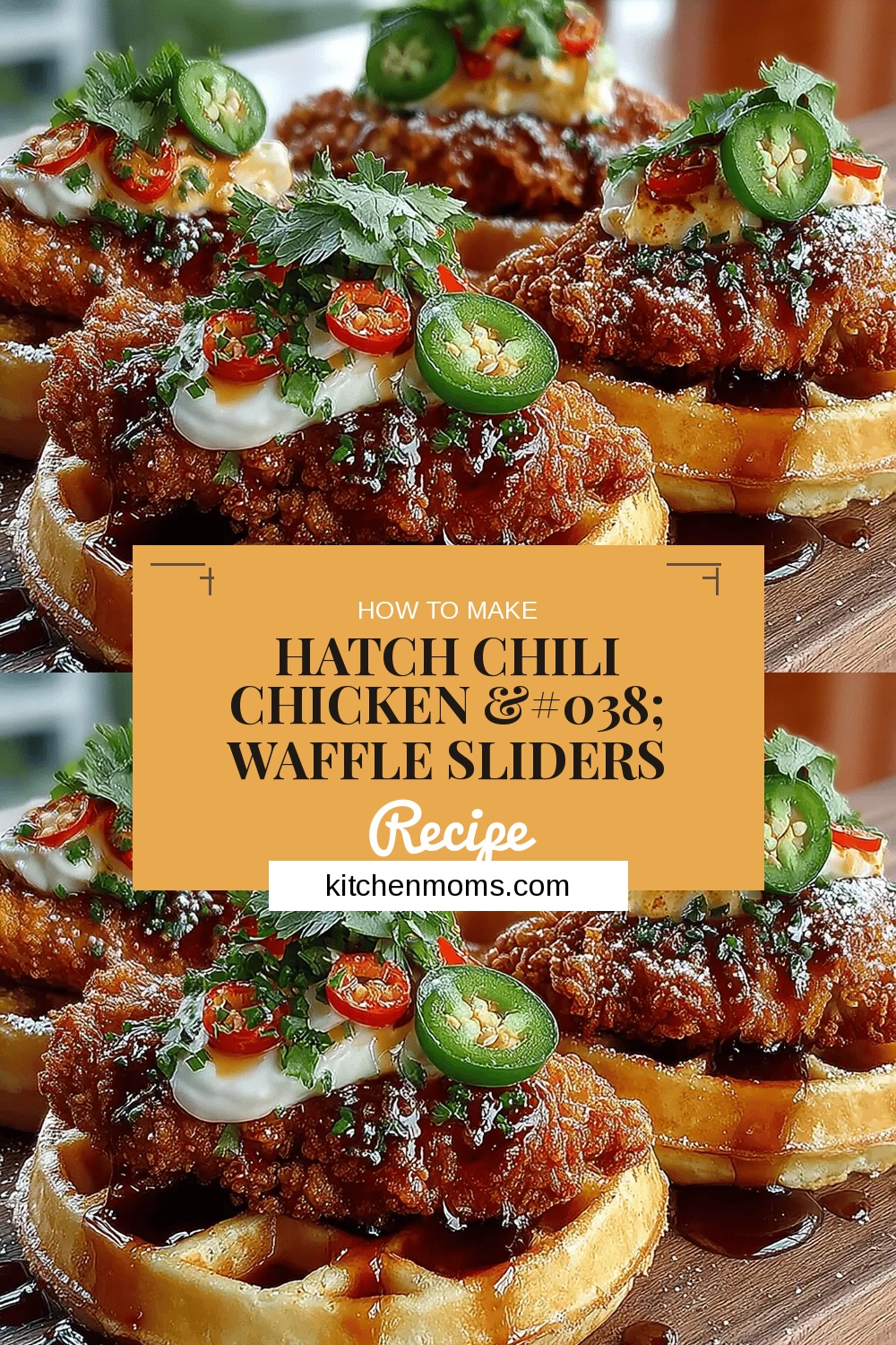 Hatch Chili Chicken & Waffle Sliders